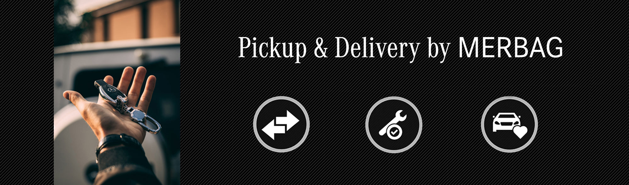  Pickup and Delivery by MERBAG 